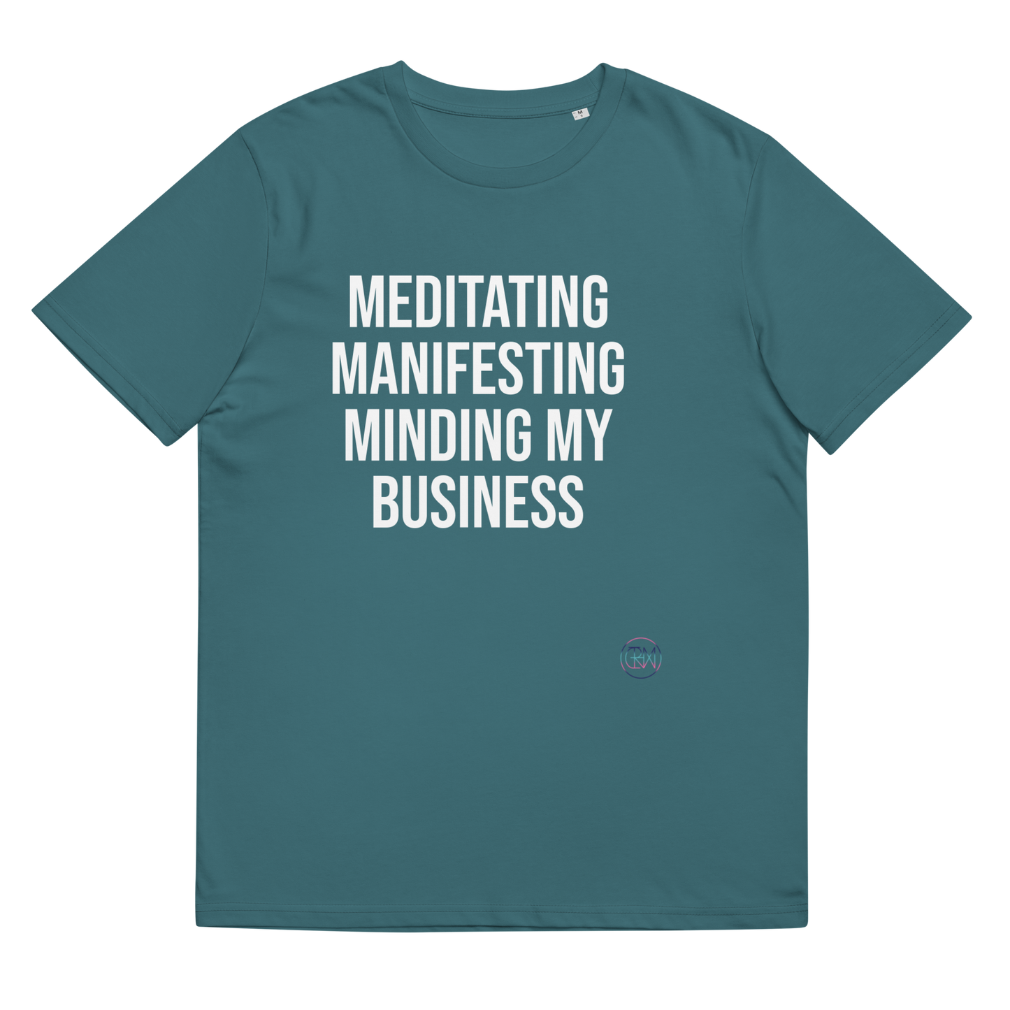 Meditating Manifesting Minding My Business T Shirt